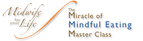 The Miracle of Mindful Eating